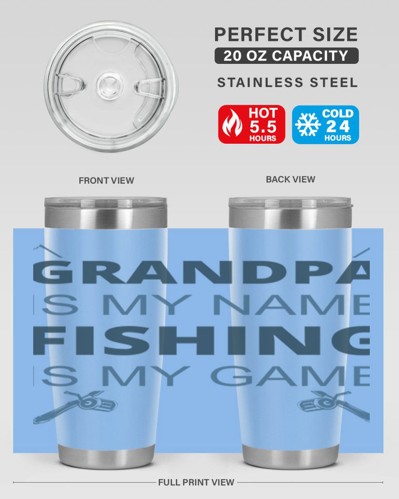 grandpa is my name 124#- fishing- Tumbler