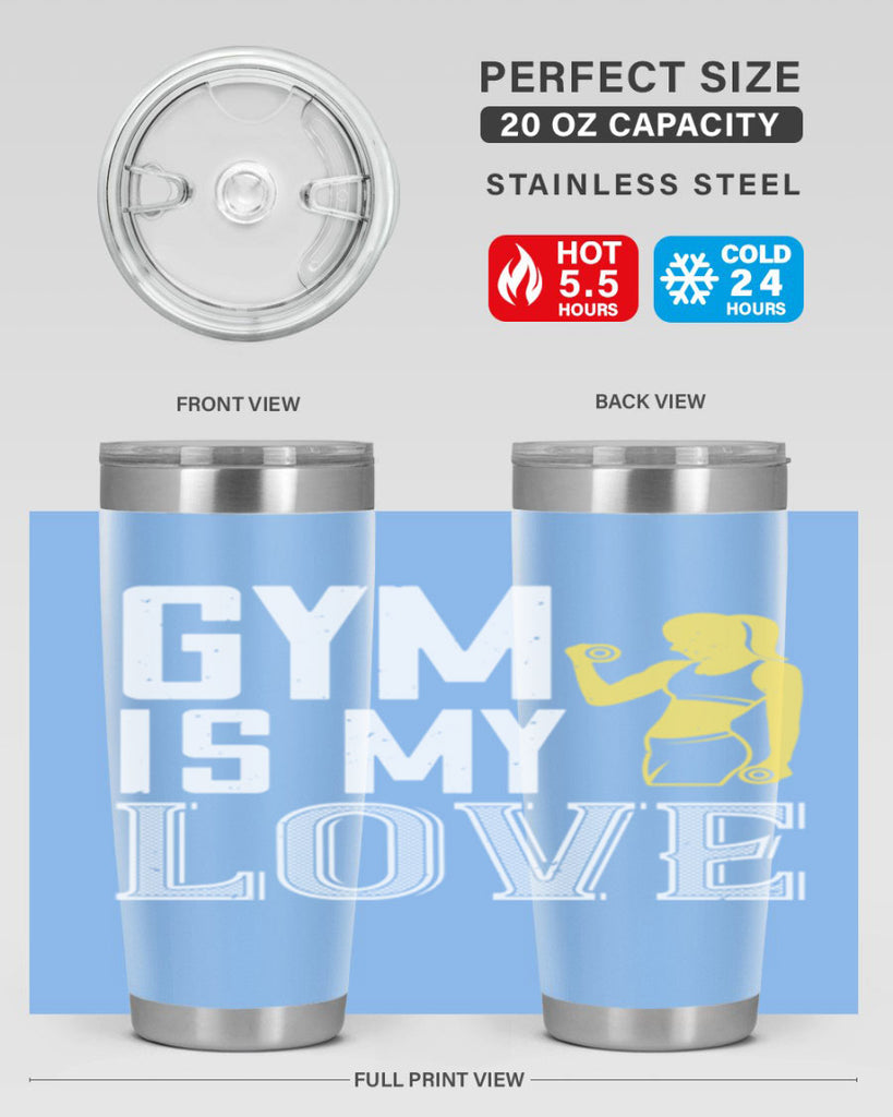gym is my love 98#- gym- Tumbler
