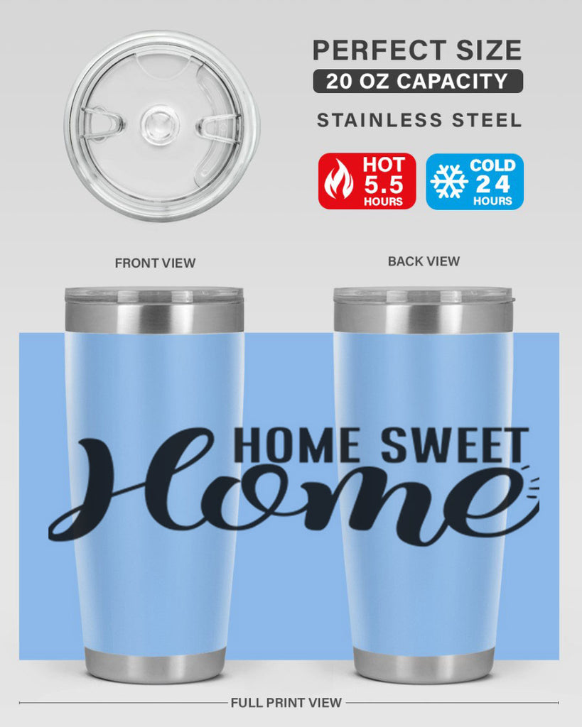 home sweet home 29#- home- Tumbler