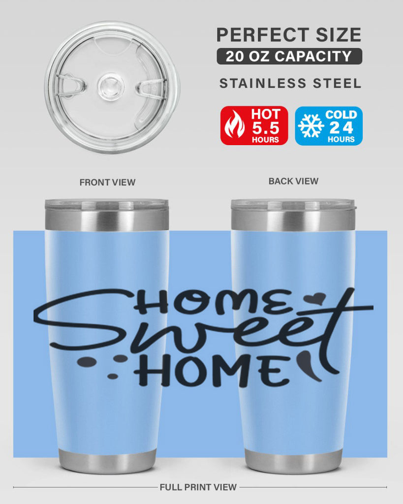 home sweet home 33#- home- Tumbler