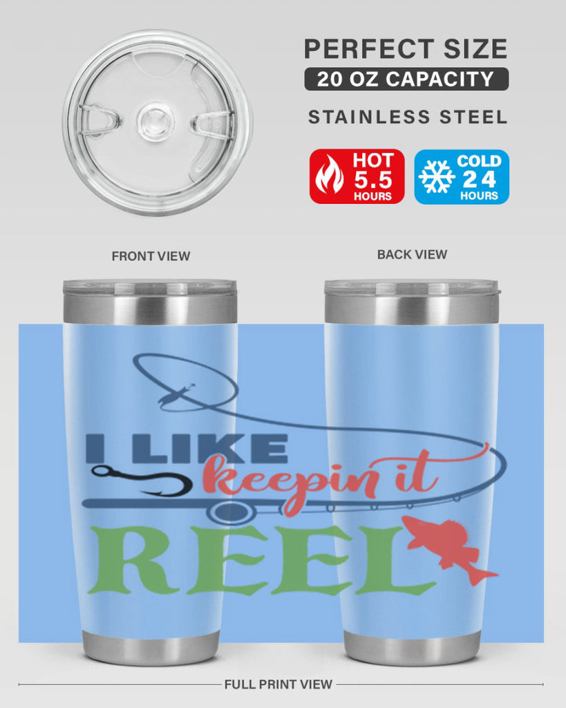 i like keepin it reel 213#- fishing- Tumbler