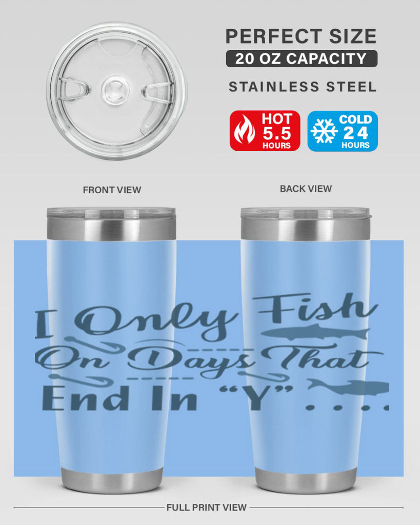 i only fish 99#- fishing- Tumbler