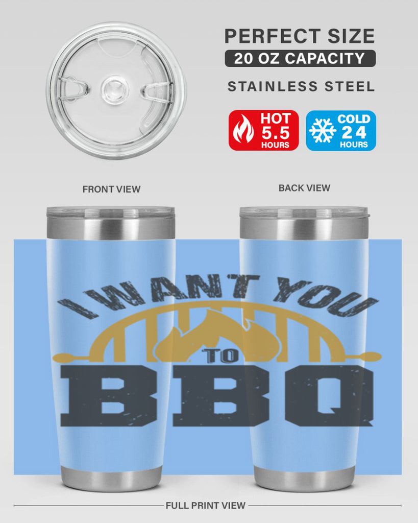 i want you to bbq 36#- bbq- Tumbler