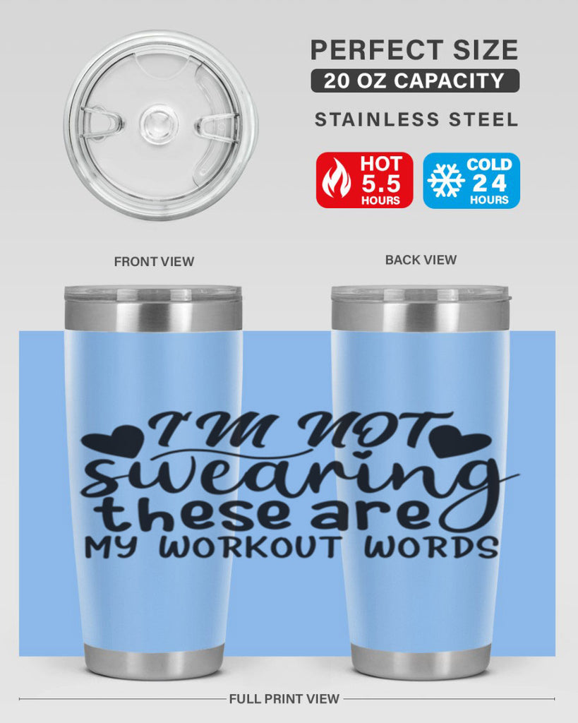 im not swearing these are my workout words 39#- gym- Tumbler