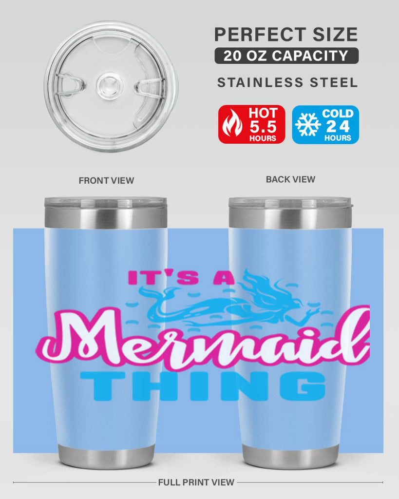 its a mermaid thing 277#- mermaid- Tumbler