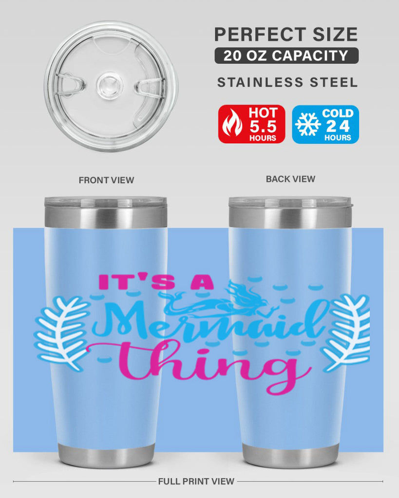 its a mermaid thing 278#- mermaid- Tumbler