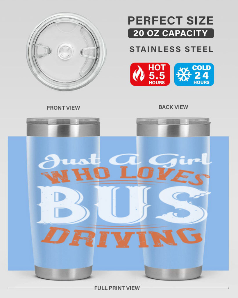 just a girl who loves bus driving Style 23#- bus driver- tumbler