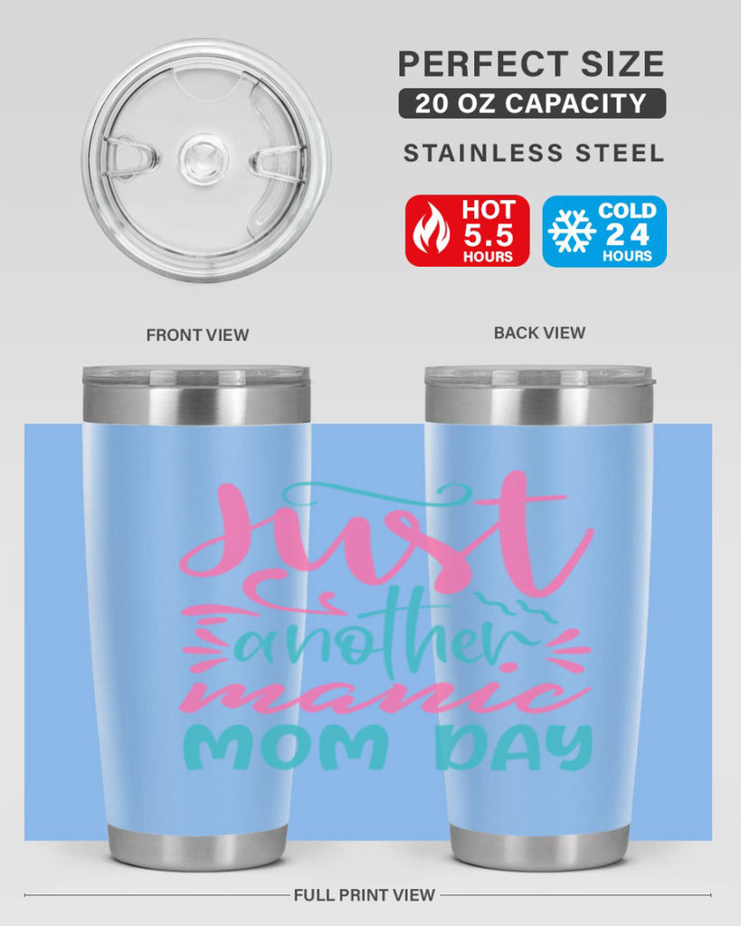 just another manic mom day 254#- mom- Tumbler