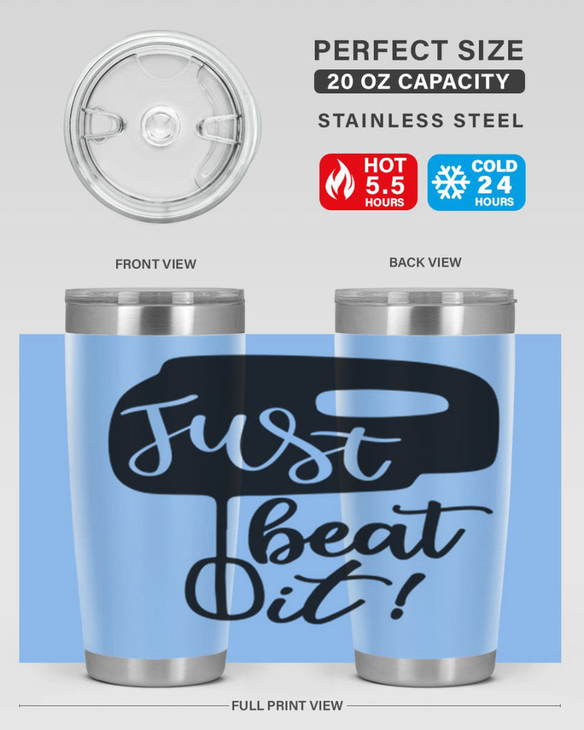 just beat it 90#- kitchen- Tumbler