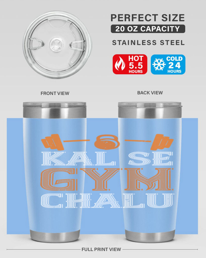 kal se gym chalu 86#- gym- Tumbler