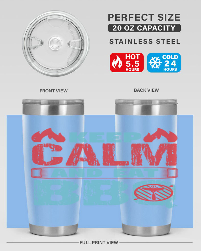 keep calm and eat bbq 30#- bbq- Tumbler