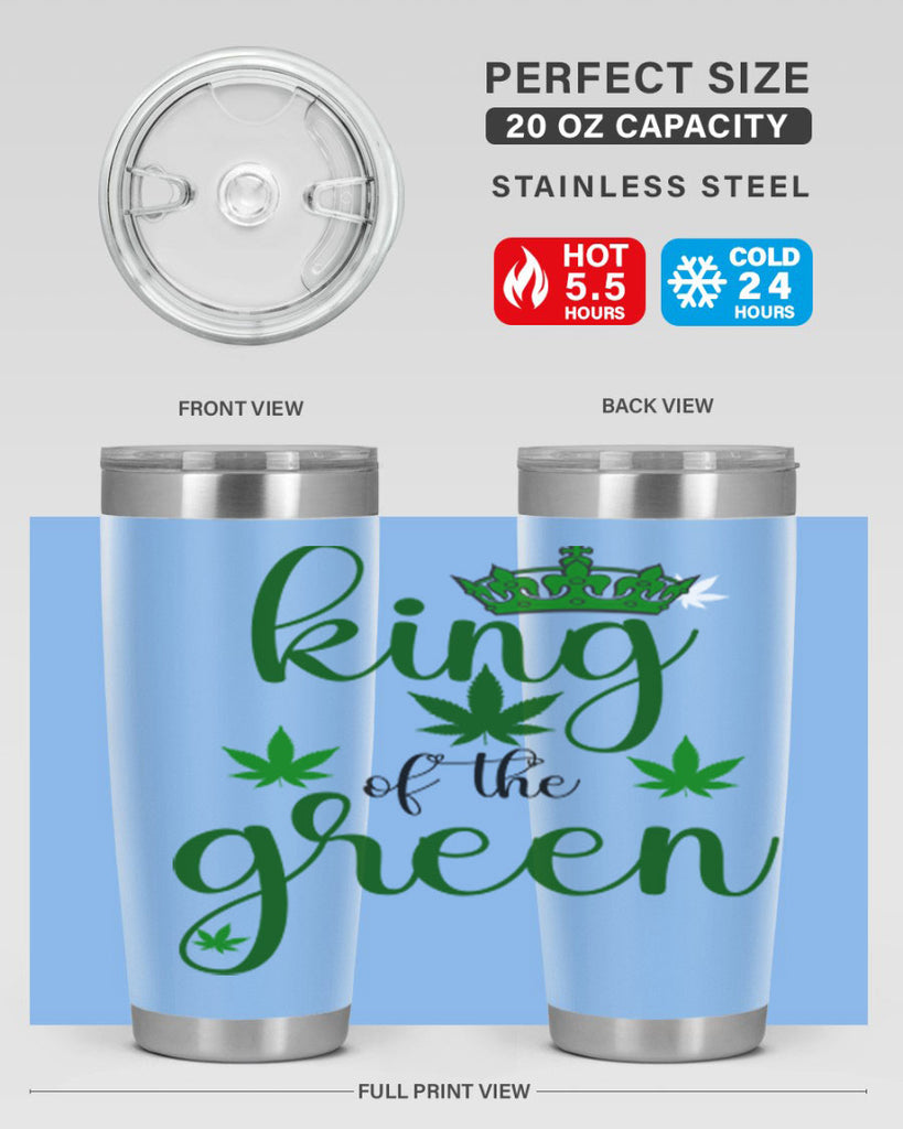 king of the green 177#- marijuana- Tumbler