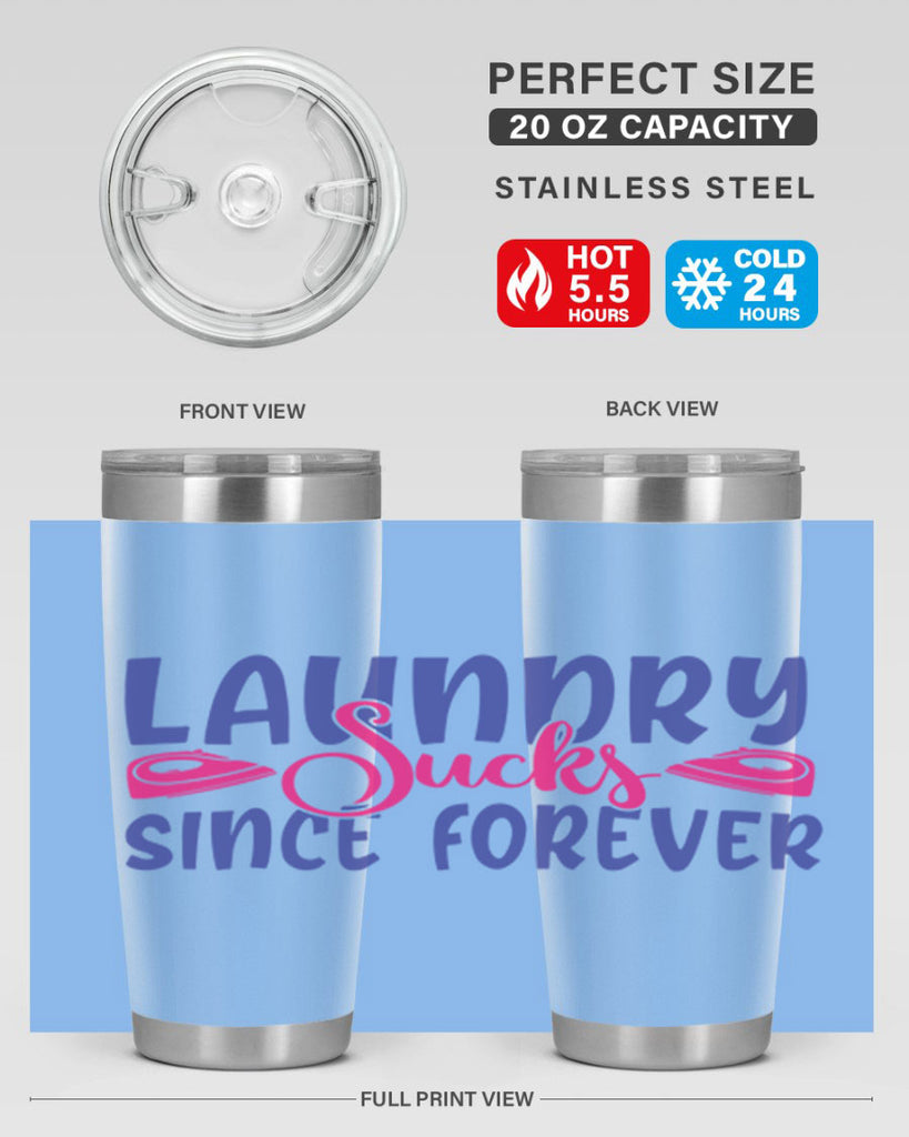 laundry sucks since forever 7#- laundry- Tumbler