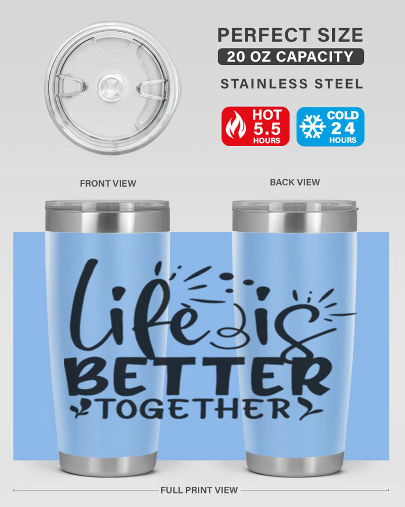 life is better together 23#- family- Tumbler