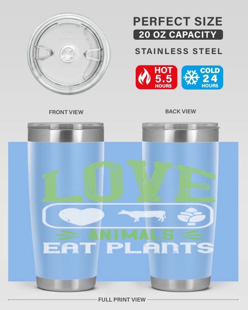 love animals eat plants 33#- vegan- Tumbler