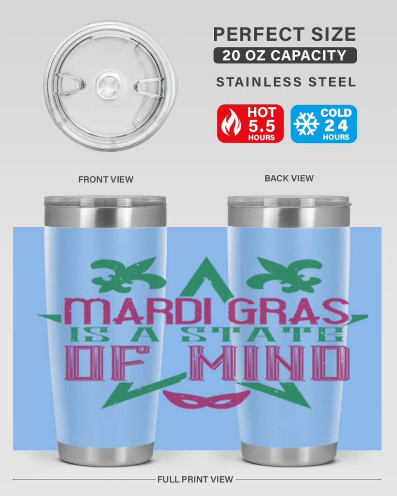 mardi gras is a state of mind 47#- mardi gras- Tumbler