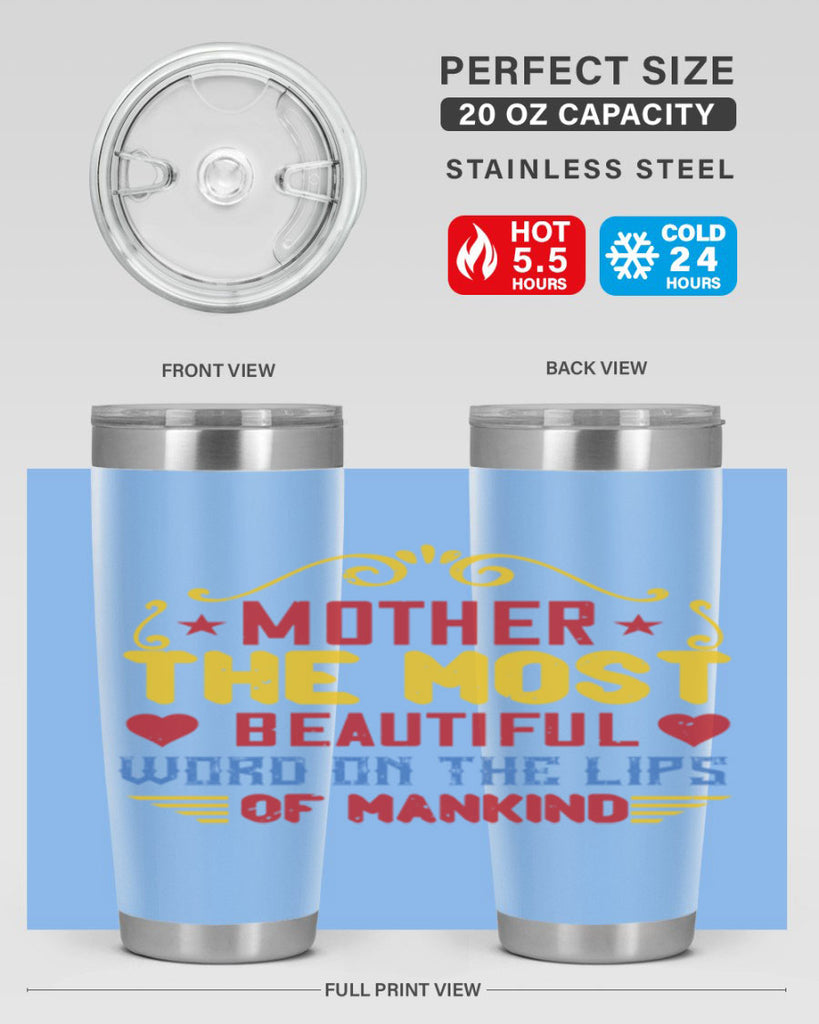 mother the most beautiful word on the lips of mankind 101#- mom- Tumbler