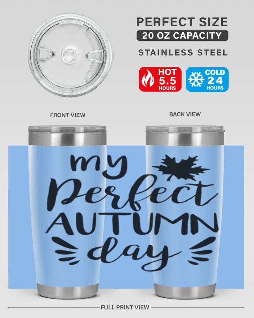 my perfect autumn day 437#- fall- Tumbler
