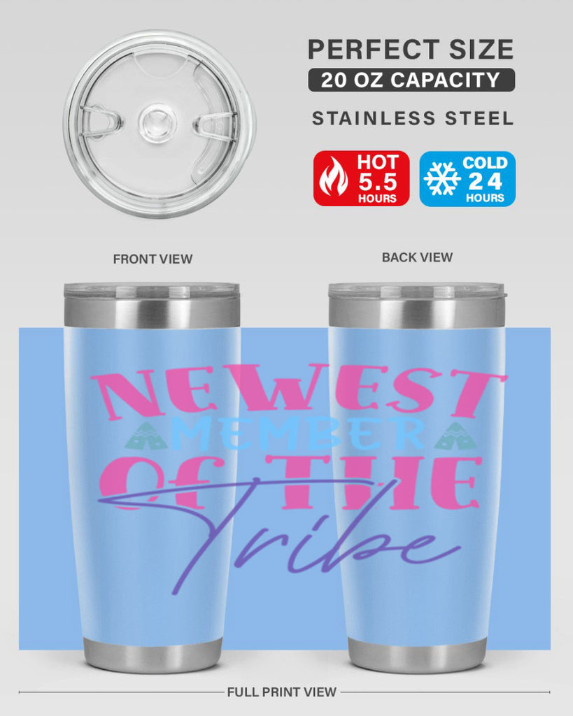 newest member of the tribe Style 211#- baby- tumbler