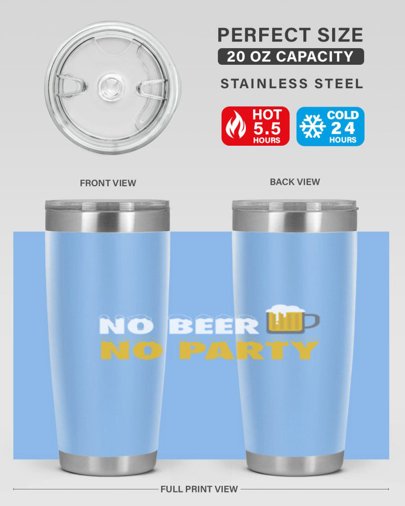 no beer no party 57#- beer- Tumbler