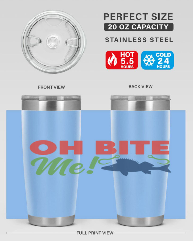 oh bite me 202#- fishing- Tumbler