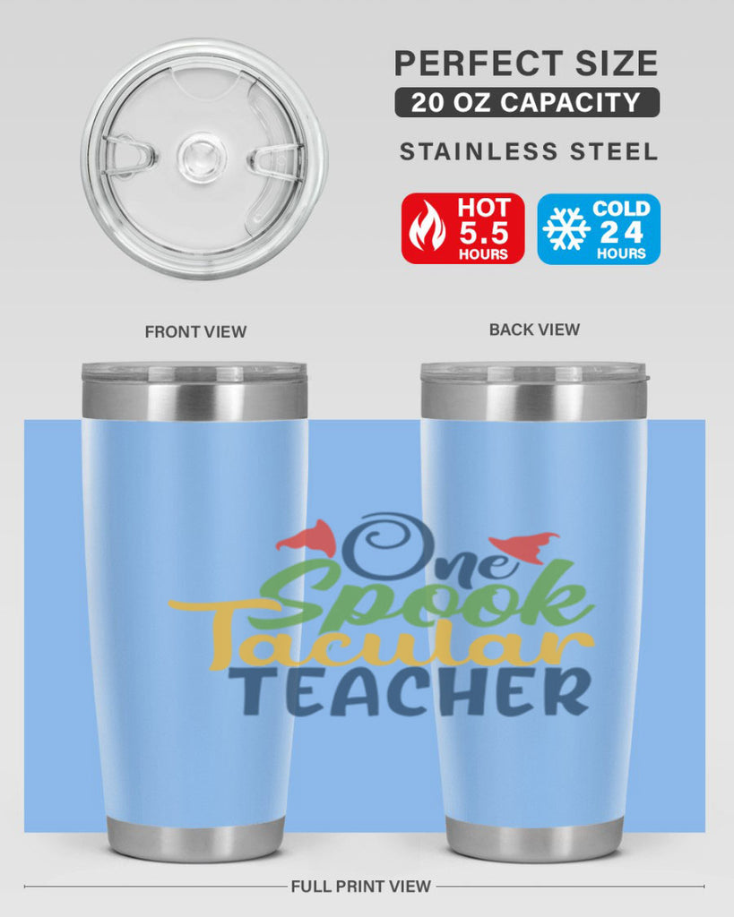 one spook tacular teacher Style 160#- teacher- tumbler