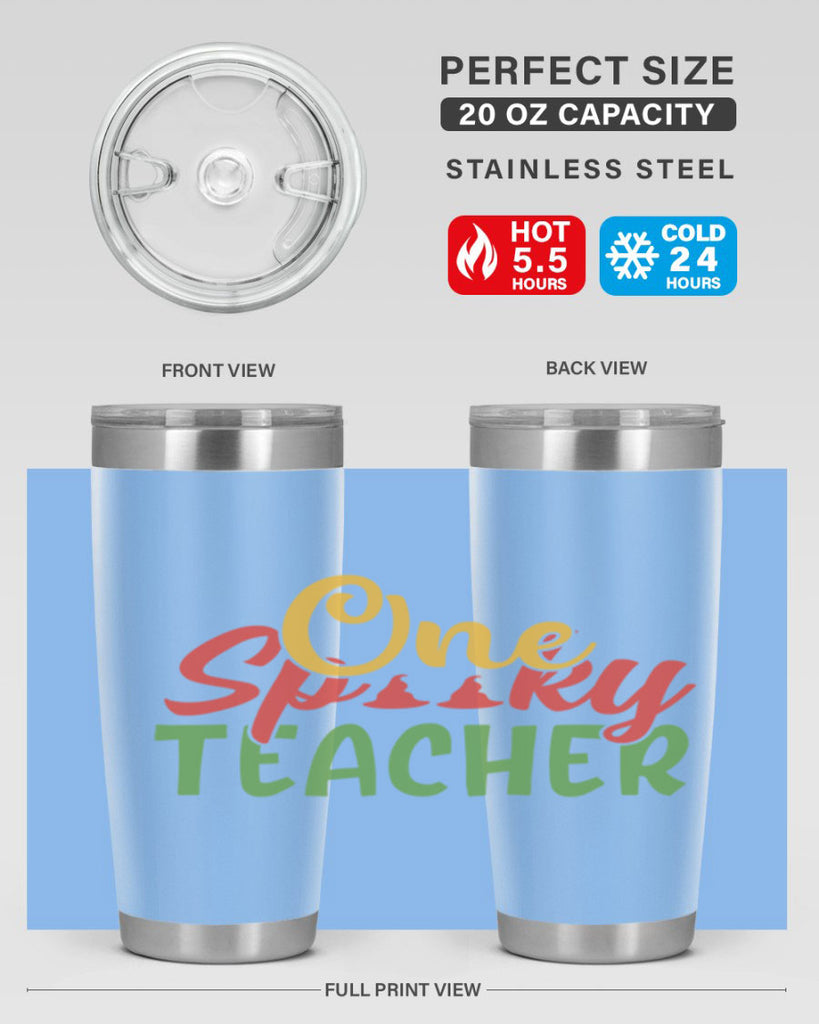 one spooky teacher Style 158#- teacher- tumbler