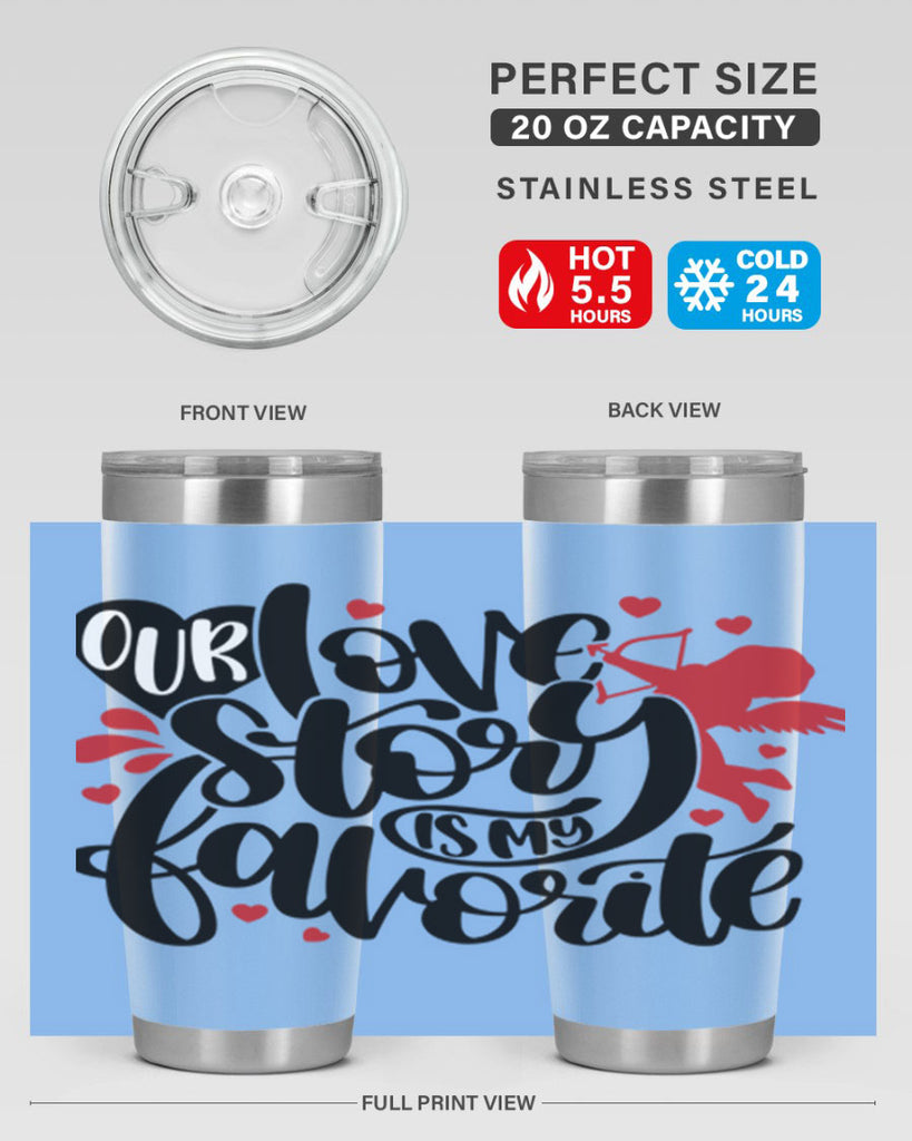 our love story is my favorite 14#- valentines day- Tumbler