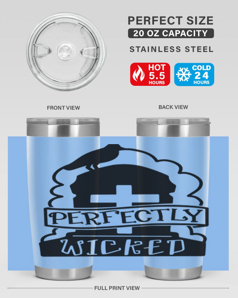 perfectly wicked 33#- halloween- Tumbler