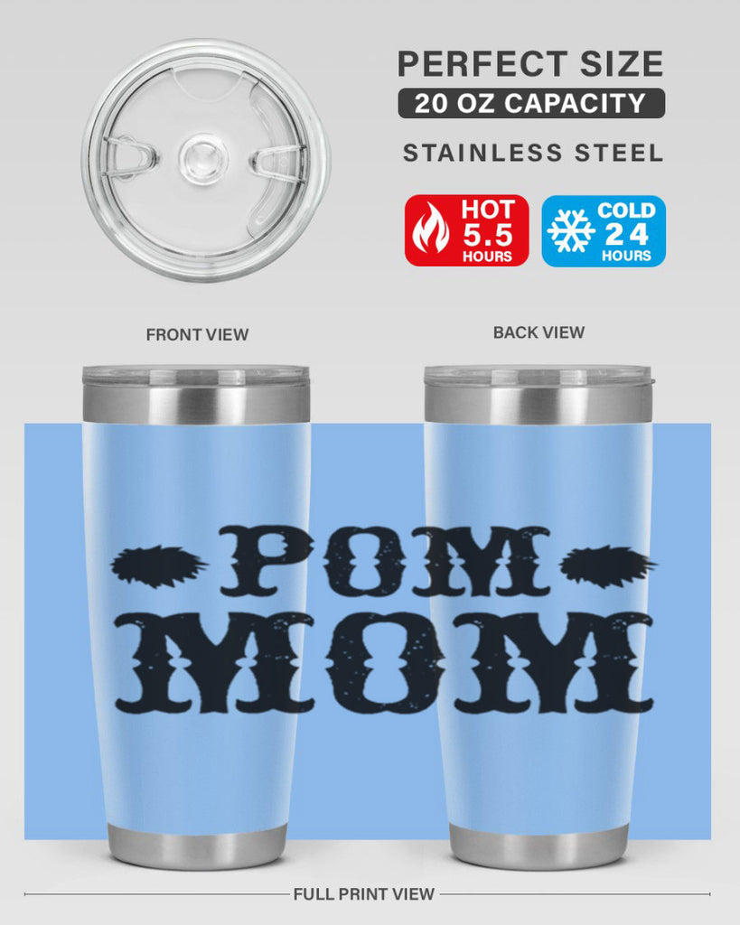 pom mom 73#- mom- Tumbler