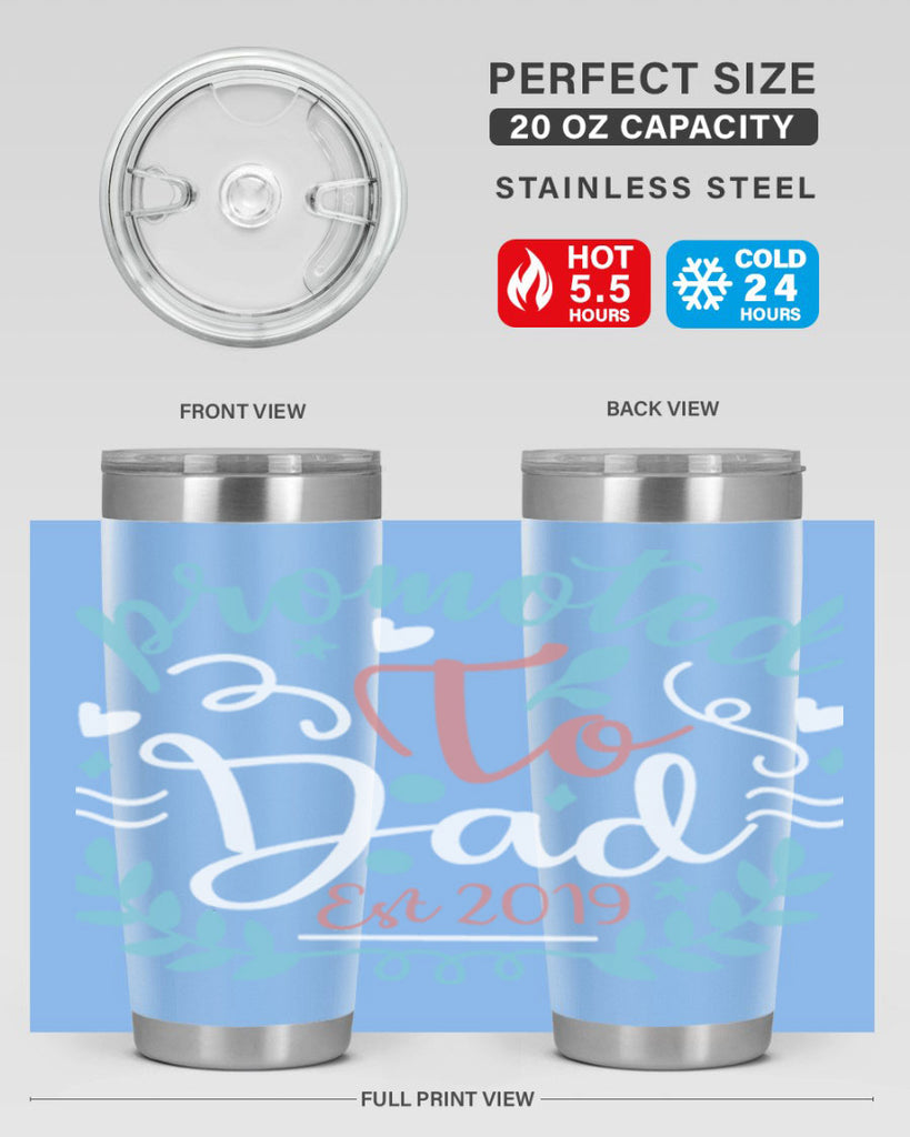 promoted to dad est 10#- fathers day- Tumbler