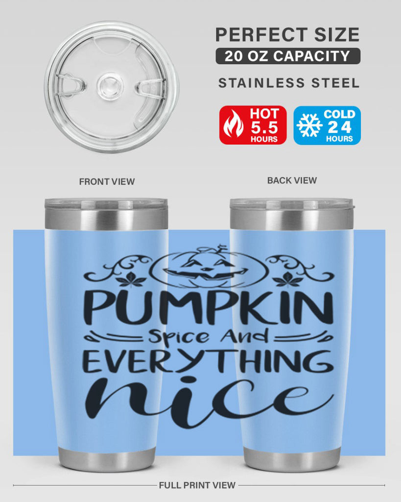 pumpkin spice and everything nice 542#- fall- Tumbler