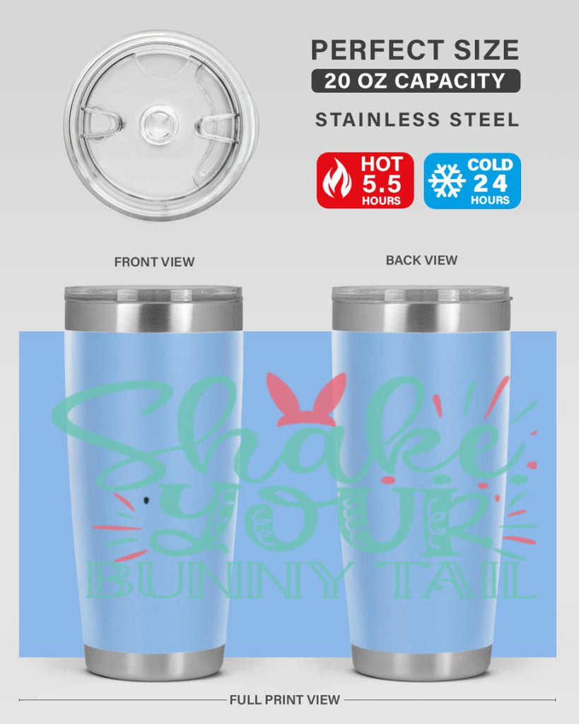 shake your bunny tail 104#- easter- Tumbler