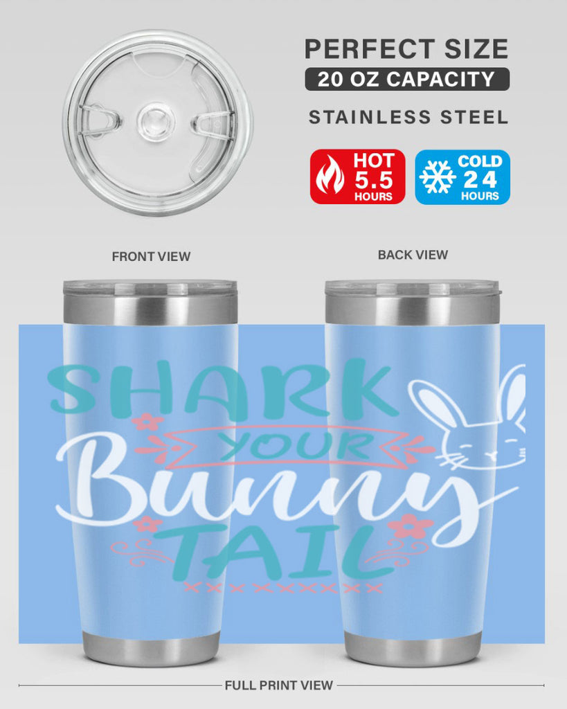 shark your bunny tail 9#- easter- Tumbler