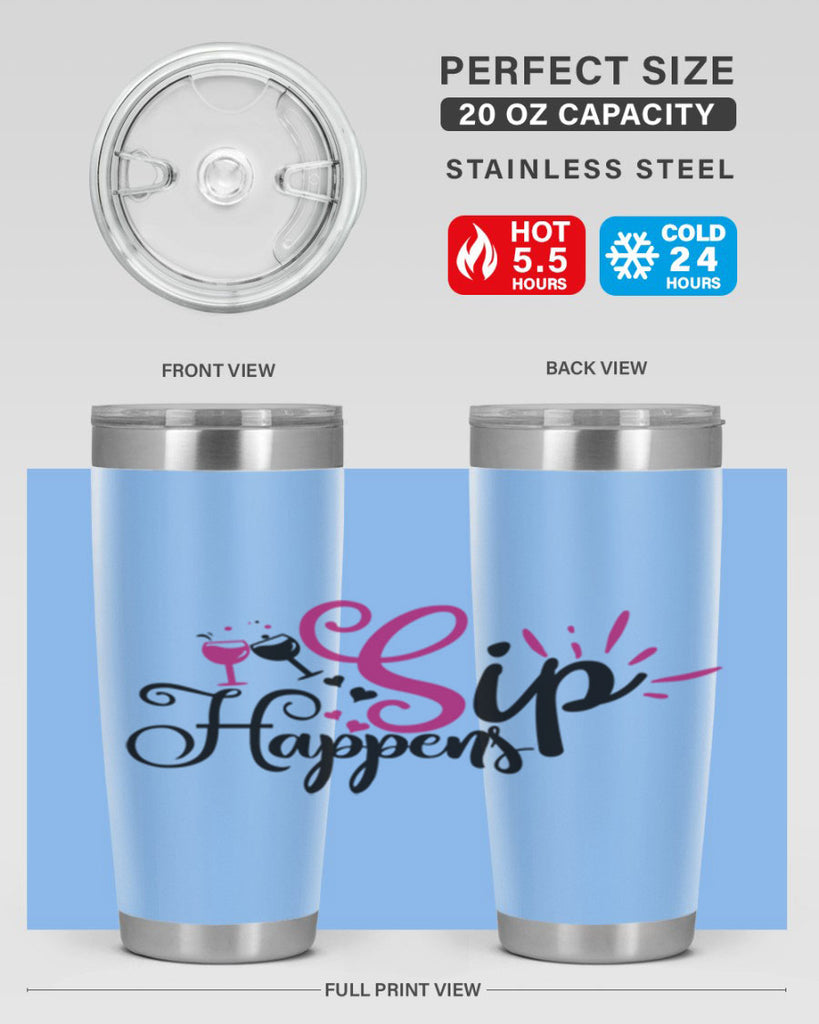 sip happens 163#- wine- Tumbler