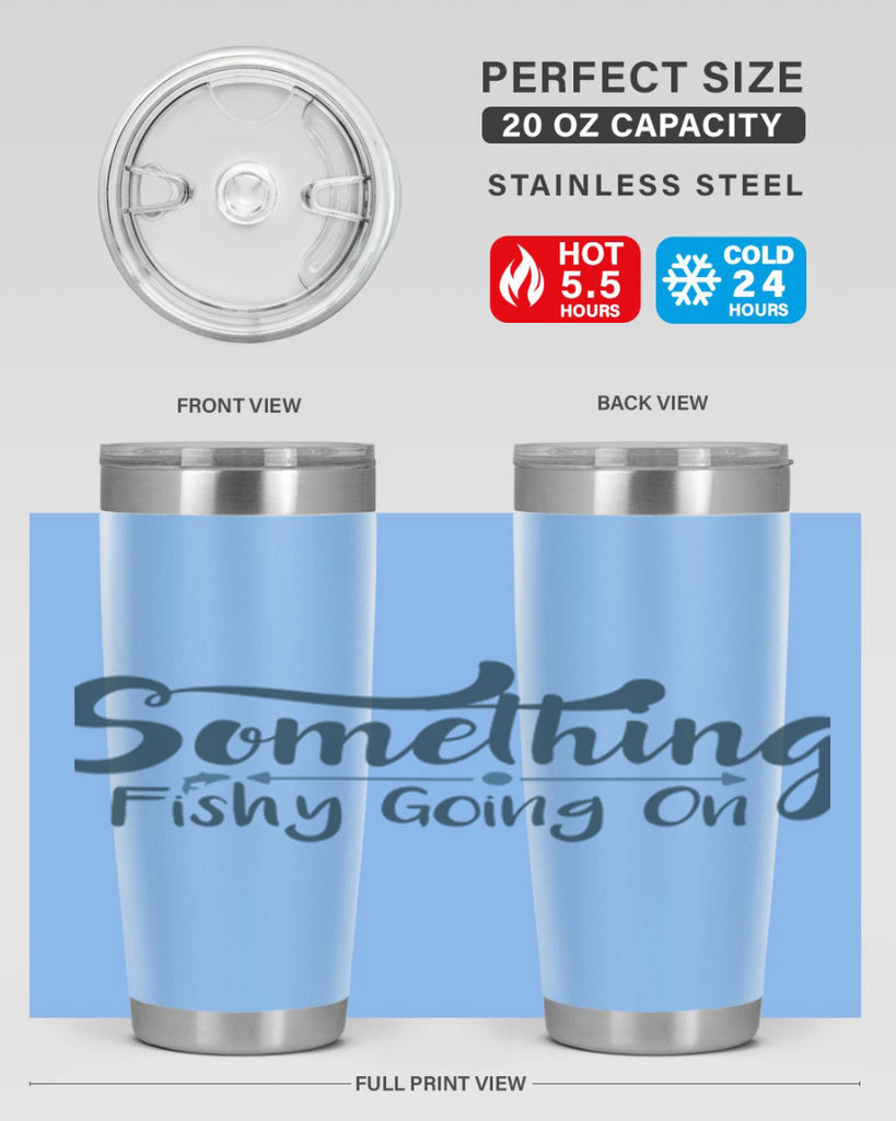 something 36#- fishing- Tumbler