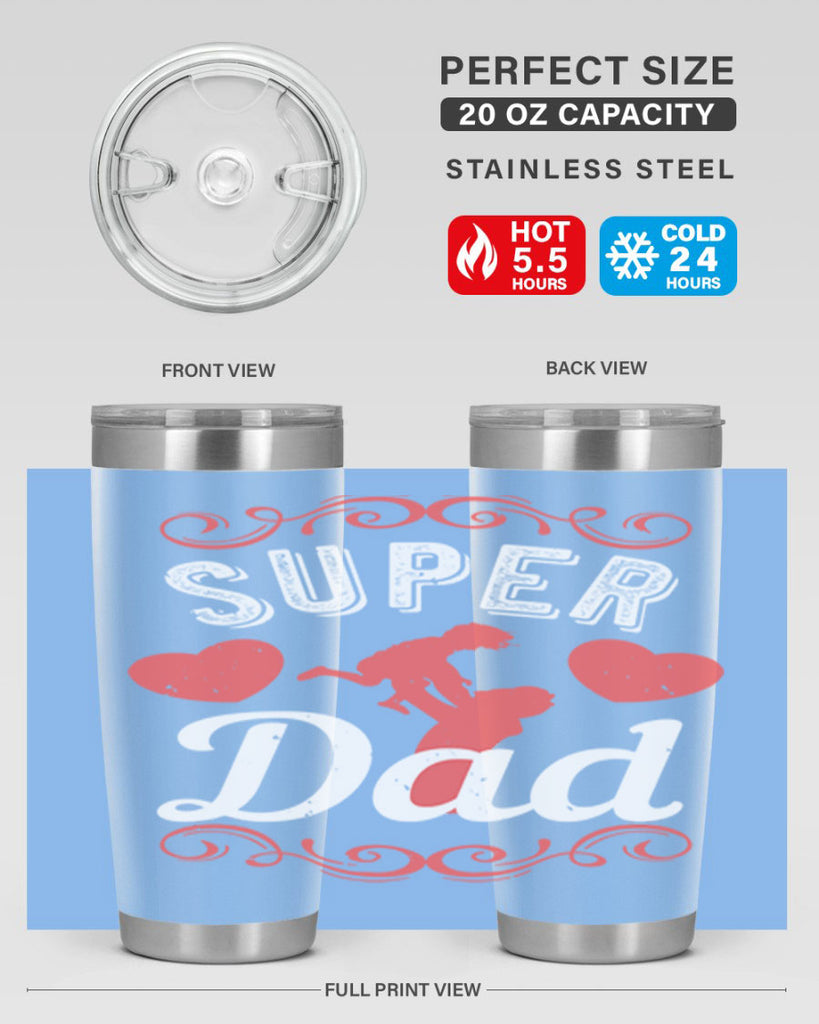 super dad 178#- fathers day- Tumbler