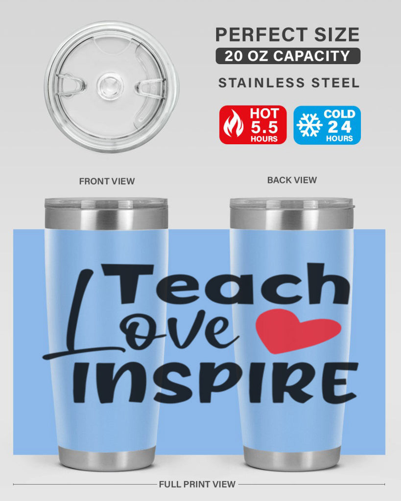 teach love inspre Style 146#- teacher- tumbler