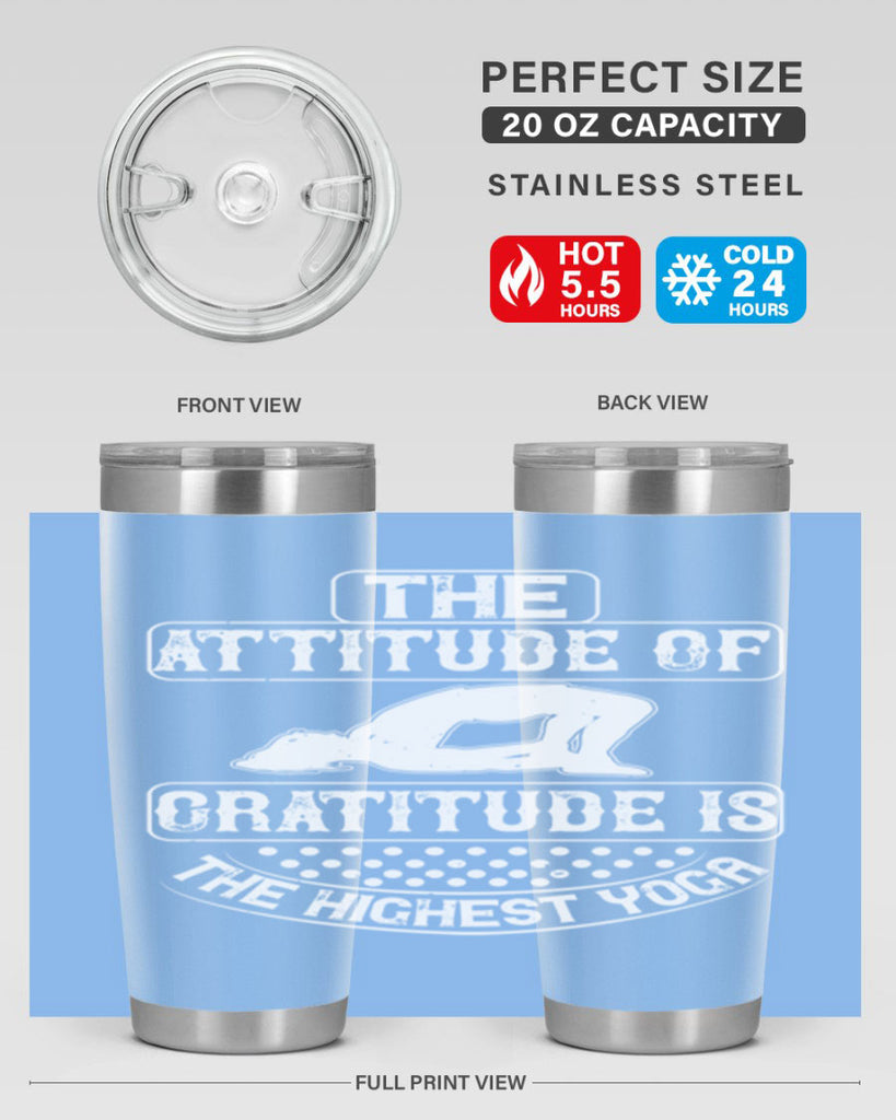 the attitude of gratitude is the highest yoga 64#- yoga- Tumbler