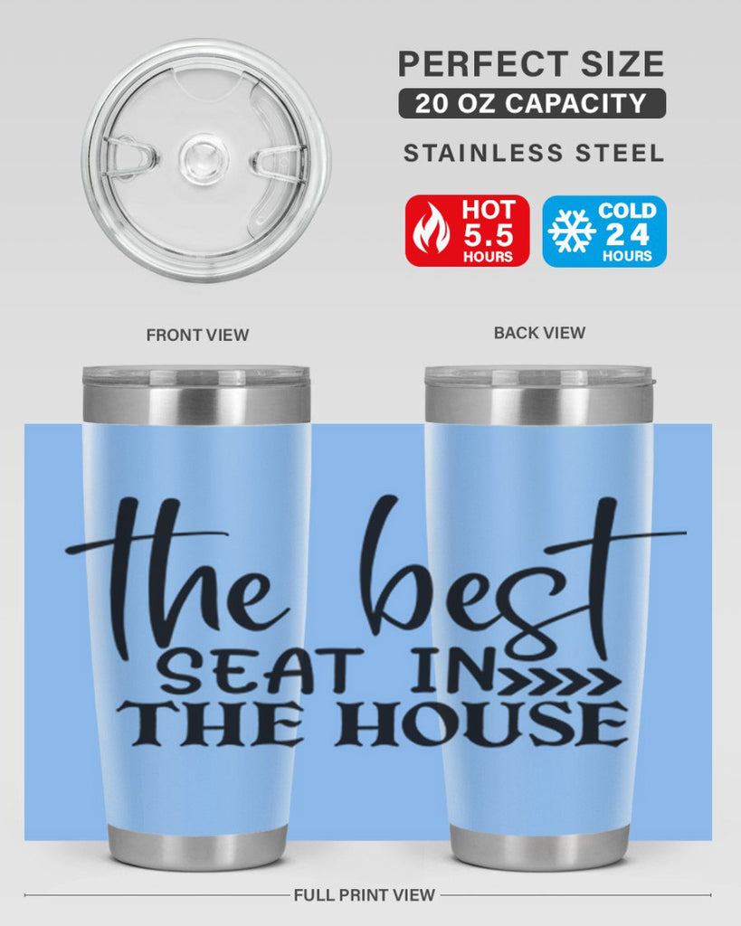 the best seat in the house 56#- bathroom- Tumbler