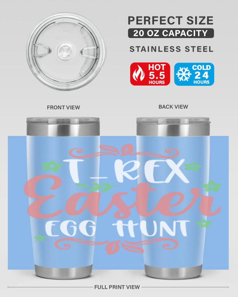 trex easter egg hunt 6#- easter- Tumbler