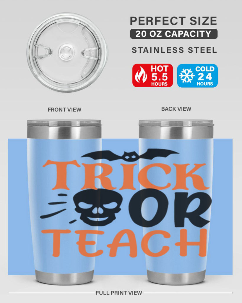 trick or teach 104#- halloween- Tumbler