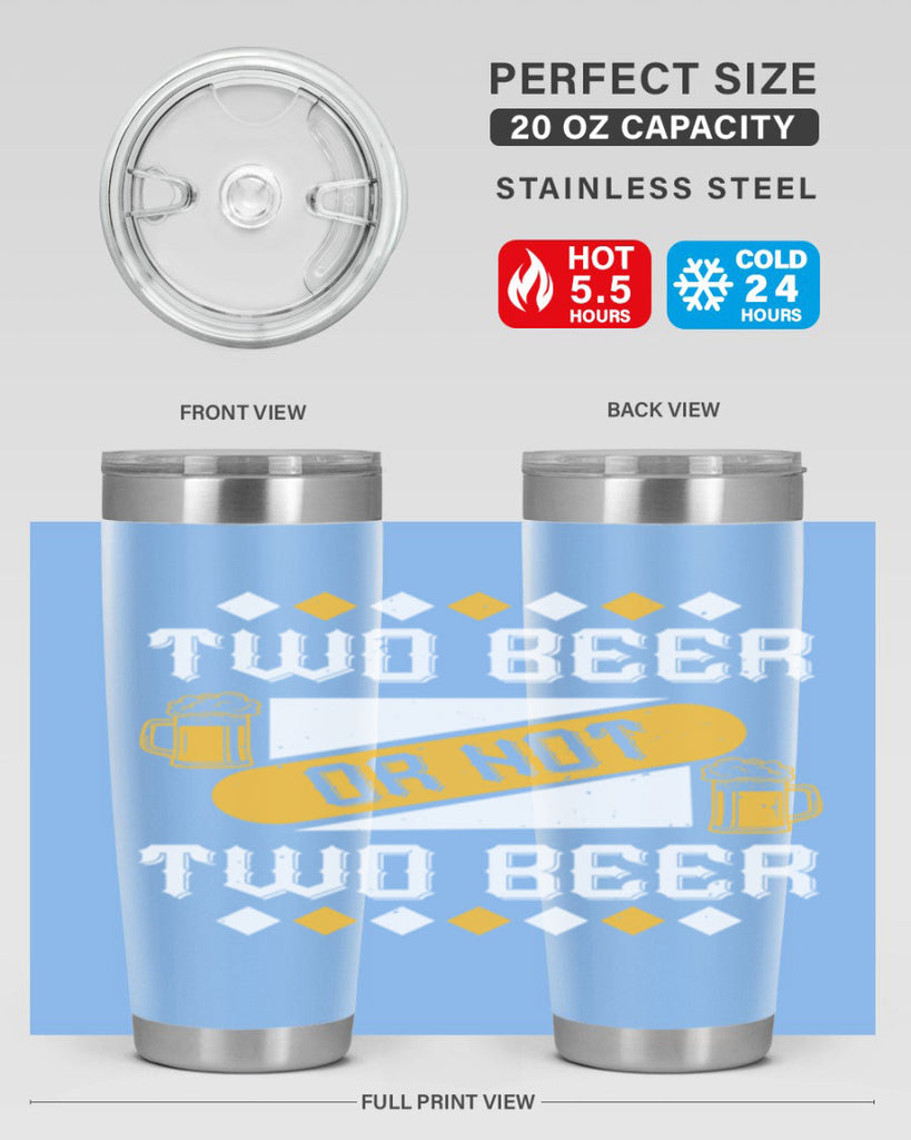 two beer or not two beer 3#- beer- Tumbler