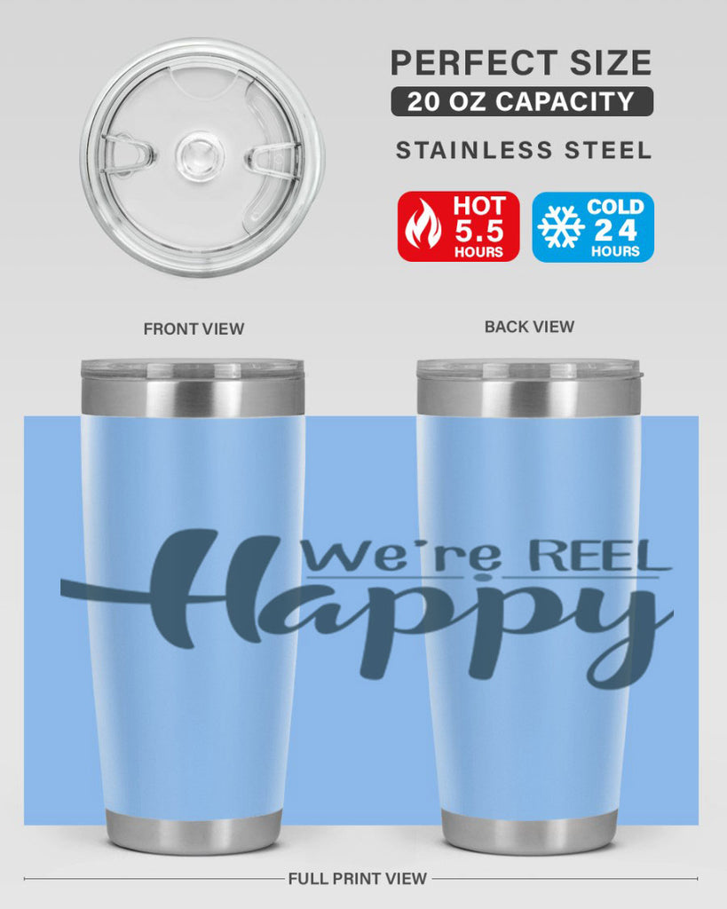 we are reel happy 16#- fishing- Tumbler