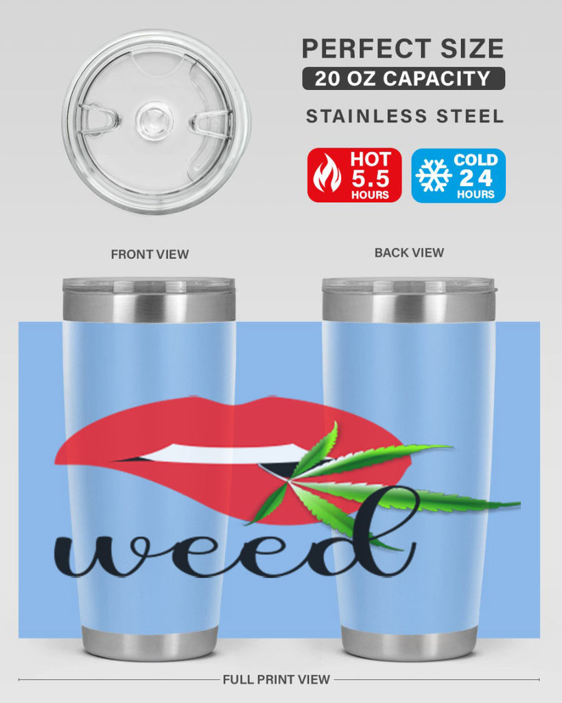 weed lips 297#- marijuana- Tumbler