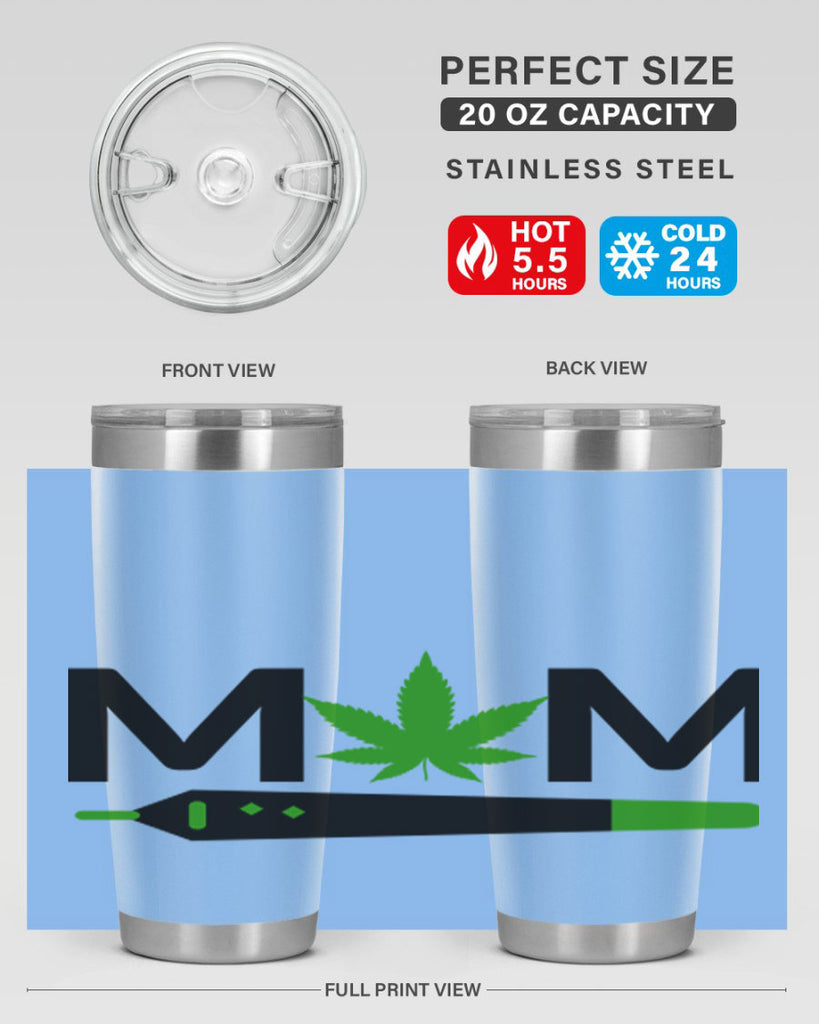 weed mom 300#- marijuana- Tumbler