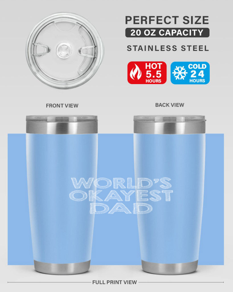 world is okayest dadj 59#- dad- Tumbler