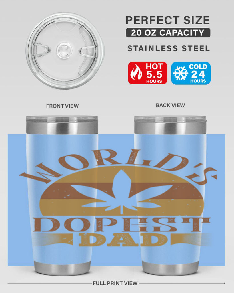 worlds dopest dad 145#- fathers day- Tumbler