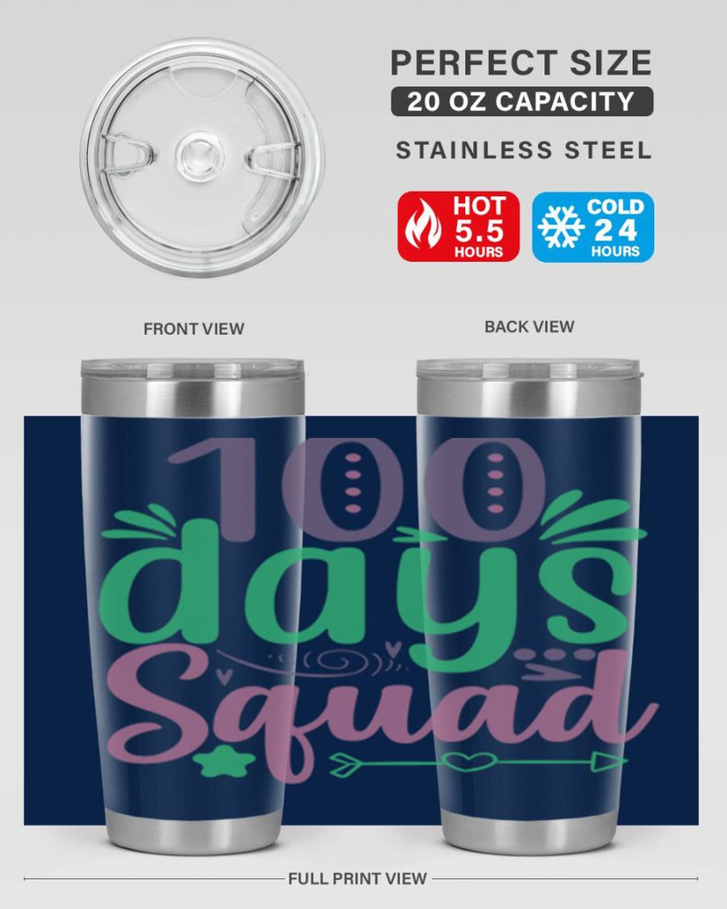 100 days squad 24#- 100 days of school- Tumbler