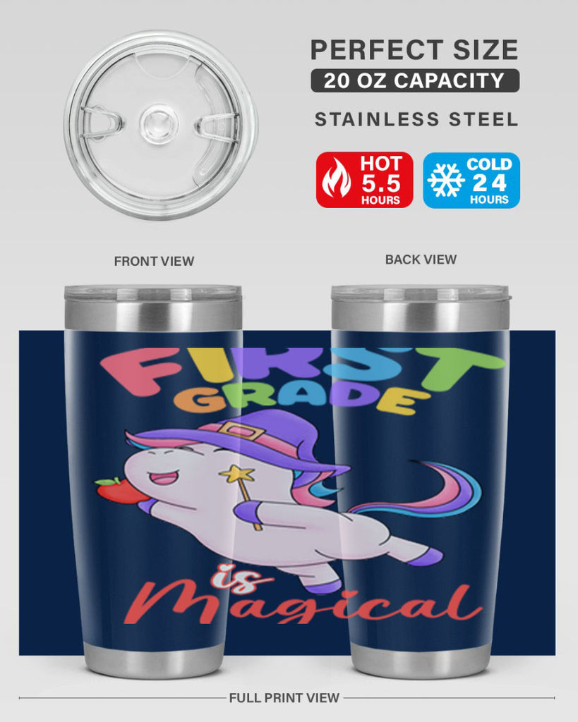 1st Grade is Magical Unicorn 26#- 1st grade- Tumbler